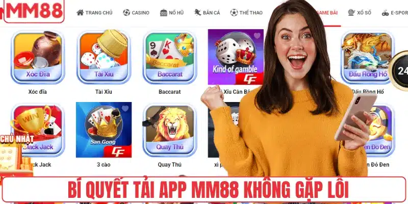 Tải App 3 Bí quyết tải app MM88 không gặp lỗi