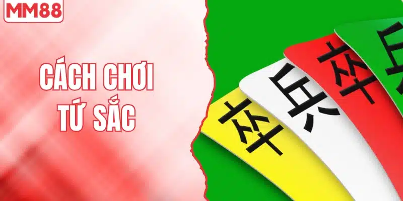 Cách Chơi Tứ Sắc Chuẩn Nhất Cho Người Mới Năm 2025 1 Cách chơi tứ sắc